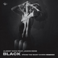 Albert Kick Feat. Jason Rene - Black (Oliver Gil Remix)