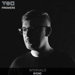 Premiere: Intervalo - Byond [Métrica]