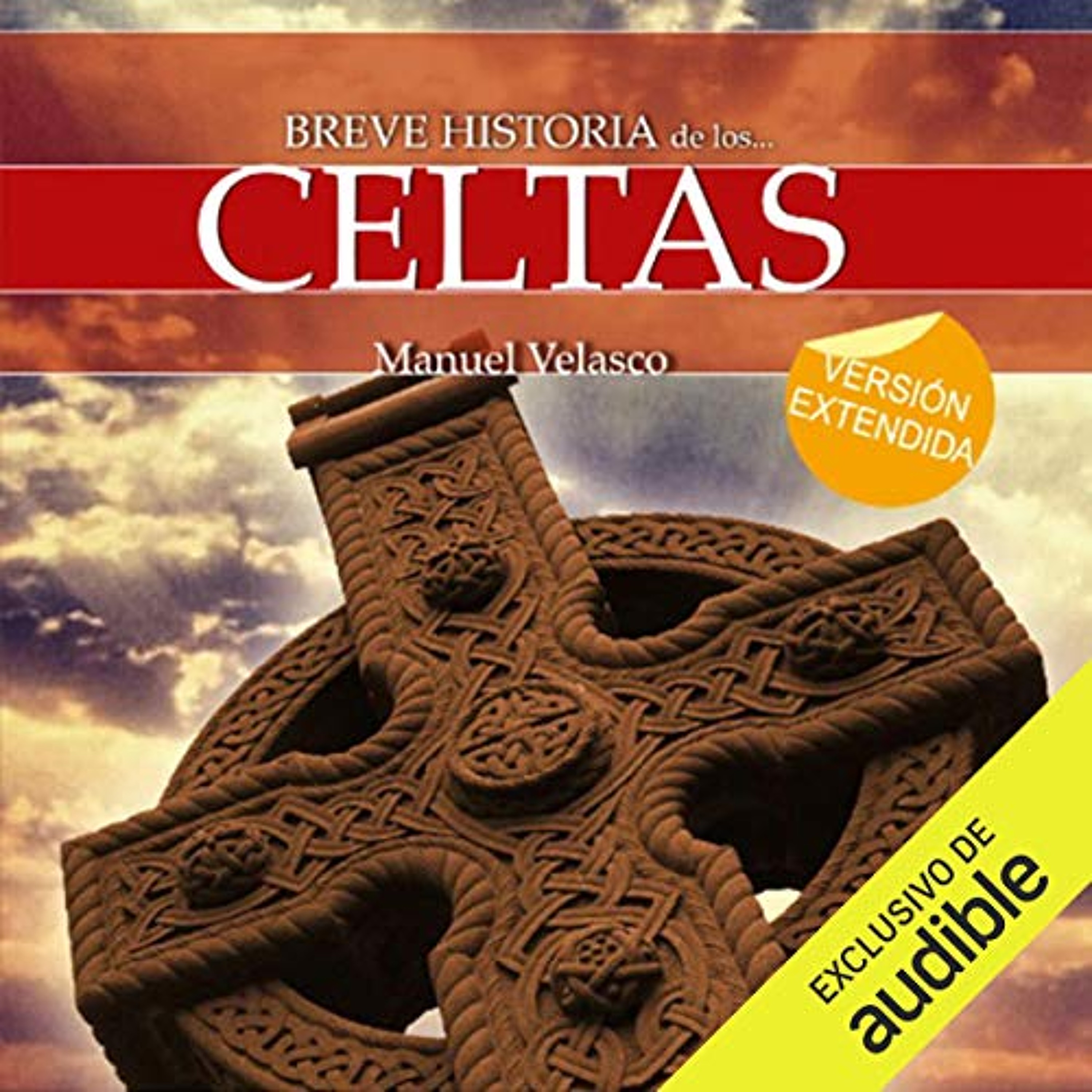Breve historia de los celtas (Audiolibro) | Prueba Gratis