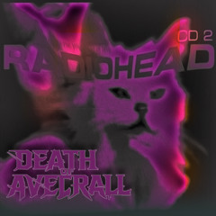 Street Spirit - Radiohead (AveCrall Remix)