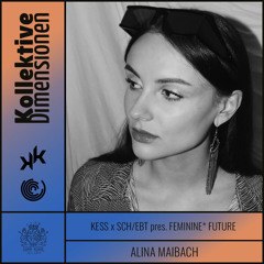 Alina Maibach @ Feminine* Future at Graf Karl Kassel | 08.03.2024