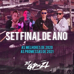 SET FINAL DE ANO - SÓ MANDELÃO 2021 (DJ TH, DJ GBR, DJ DIGO BEAT, DJ GS, DJ GP DA ZL, DJ DOUGLINHAS)