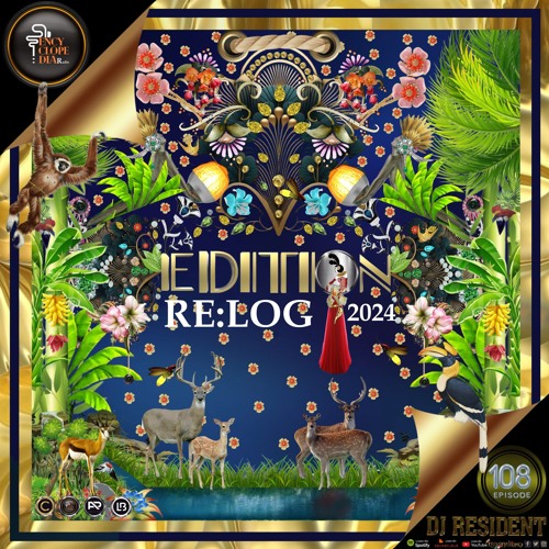 DJ RESIDENT: RE:LOG  EDITION 108 -ENCYCLOPEDIA Radioshow hosted by Leo Baroso & Aglaia Rave 2024