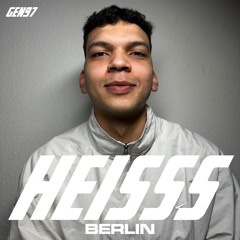HEISSS Podcast 054: GEN97