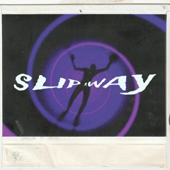 Slip Away (ft. PHNTM + Kake$)