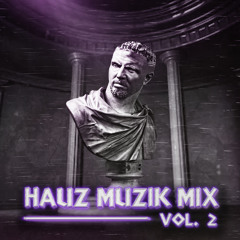 HAUZ MUZIK Vol. 2