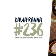 DJ FLOR-DJ Flor @ KAWA'RANNA 236 05.04.2025