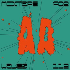 A. A. – Mixtape For W Λ V E S 112