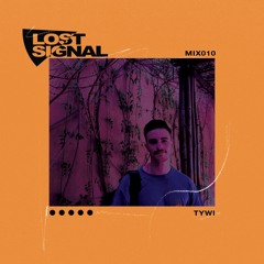 LOST_SIGNAL_MIX010 // Tywi