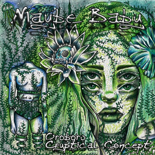 Maybe Baby by Oroboro and Cryptical Concept - Ep Preview