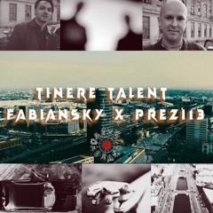 TINERE TALENT X Fabiansky feat. PREZI13