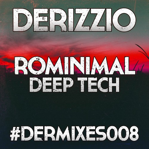 Rominimal Deep Tech [DERMIXES008]