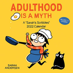 ACCESS KINDLE 📖 Sarah's Scribbles 2022 Wall Calendar: Adulthood Is a Myth by  Sarah