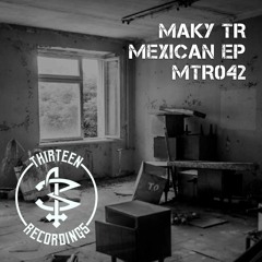MTR042 - Maky TR - Crazy Girl (Original Mix).