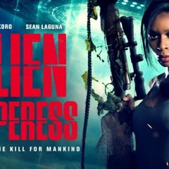 Alien Sniperess (2022) FuLLMovie Online ENG~SUB [171829Views]
