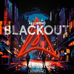 Allumino - Blackout [Outertone Release]