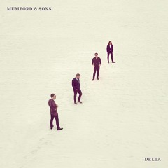 Mumford & Sons - Delta (paul&schokolade Remix) /// FREE DOWNLOAD ///