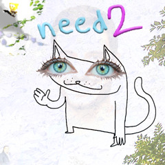 need 2 (prod. 2ukko)