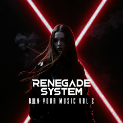 Renegade System - Own Your Music Vol 2 - Live Mix November 2025