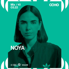 NOYA - Exclusive Set for OCHO by Gray Area [3/25]