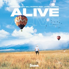 Horizon Blue & Will Rumens - Alive (ft. James Goodwin)