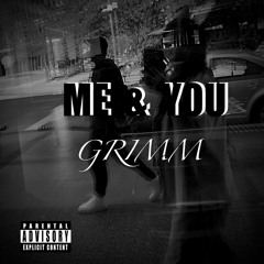 ME & YOU