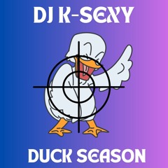 DUCK SEASON