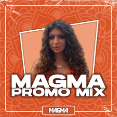 Promo Mix 2022 : MAGMA