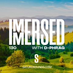 Immersed 130 (12 May 2025)