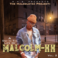 B.M.B_Malcolm-XX - 100  ft. B.M.B_Booch & B.M.B_JustGrady