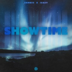 Zombic & ISAEV - Showtime