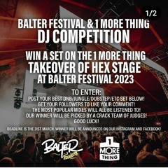 Balter Festival & 1 More Thing DJ Competition