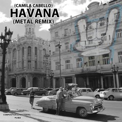 Camila Cabello - Havana (Symphonic Metal Cover)