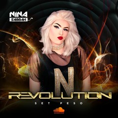 DJ Nina Sabbah - Revolution - Set Peso