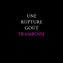 Une rupture goût framboise (French Edition)  mobi - edf0VZqcH1