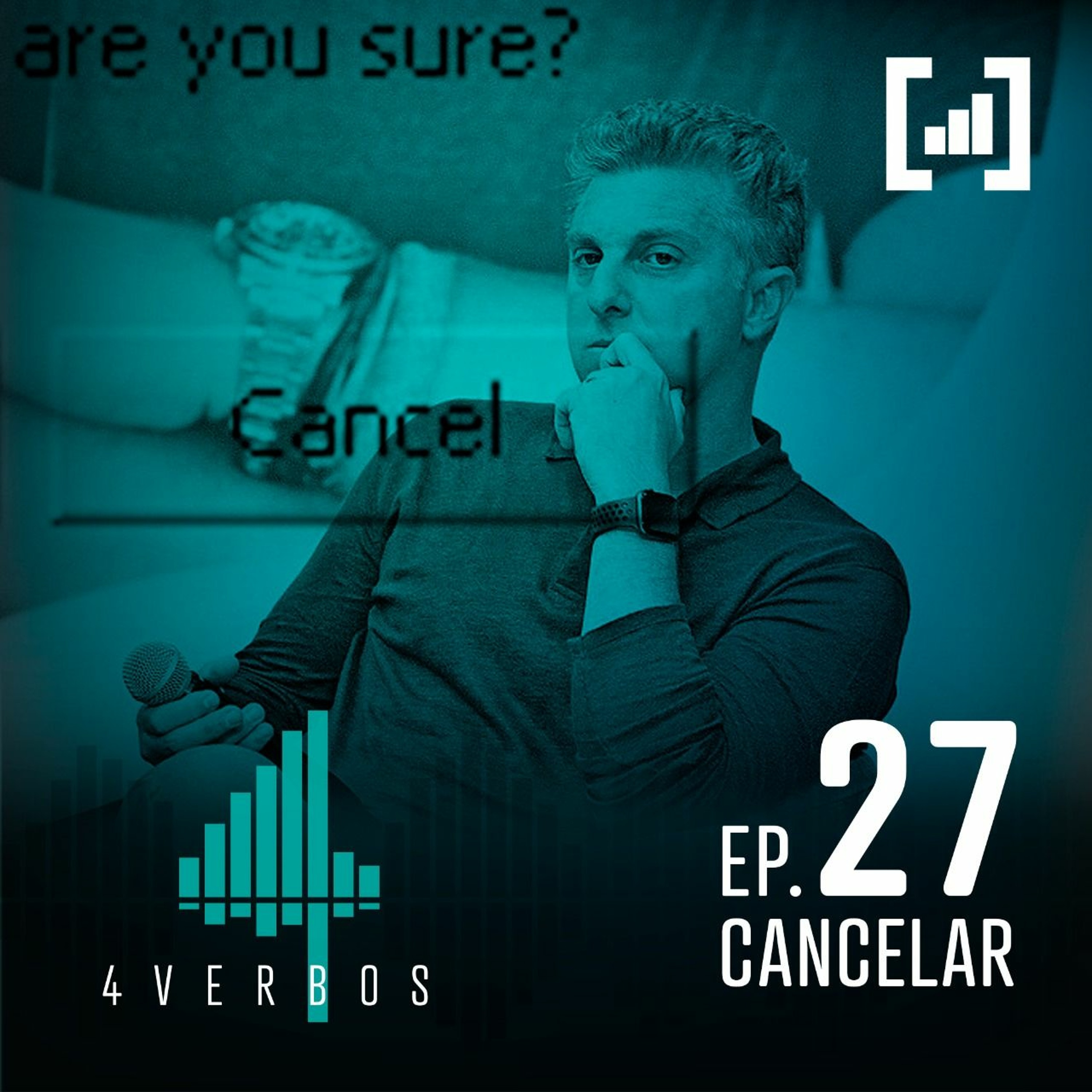 #027 - Cancelar: quem cancela o cancelador?