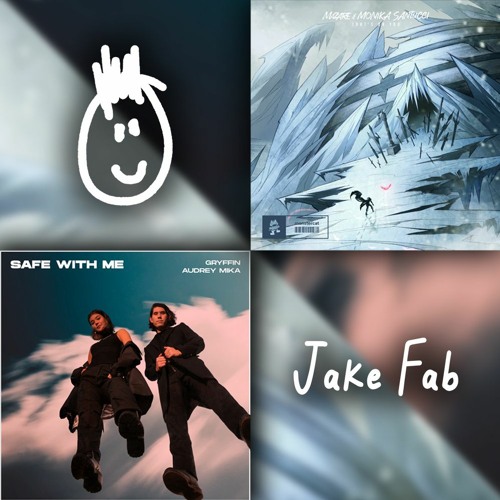 Gryffin & Audrey Mika - Safe With Me (Jake Fab 'That's On You' Edit)