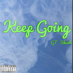 GT Skunk - Keep Going "420"