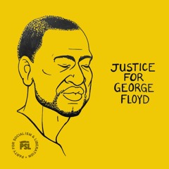 PSL Statement: Justice for George Floyd!