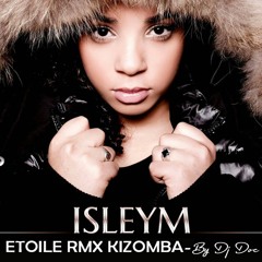 Etoile Remix Kizomba by Dj Doc