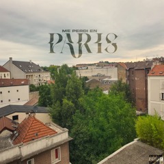 ME PERDI EN PARIS (Prod. wrongway! x yomental x @faybiprod)