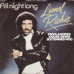 All Night Long - Highlanderz Remix - Free Download