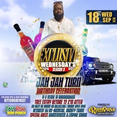 JAH JAH TURN EXCLUSIVE WEDNESDAY || CONTROLS @DJPRINCE__JAYDON MC @DANCERFACE