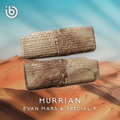 Hurrian Feat. Special K (Original Mix)