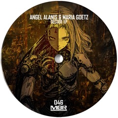 Angel Alanis, Maria Goetz - DECODED (unreleased) (DOWNLOAD)