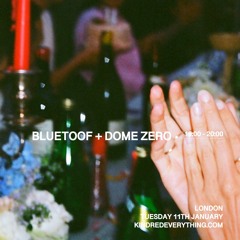 BLUETOOF + DOME ZERO 11.1.22