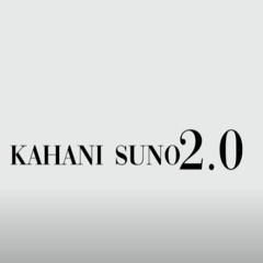 Kahani Suno 2.0 | Kaifi Khalil