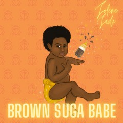 Brown Suga Babe