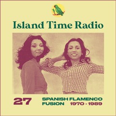 Island Time Radio:  Mix 27