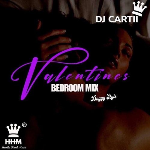 Valentines Bedroom Mix - Doggystyle👿 (Slow Bashment & Afroswing)